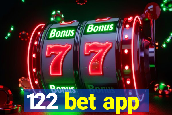 122 bet app